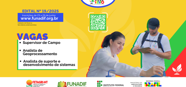FUNADIF publica edital de seleção de servidores para compor cadastro reserva no Projeto Solo Vivo